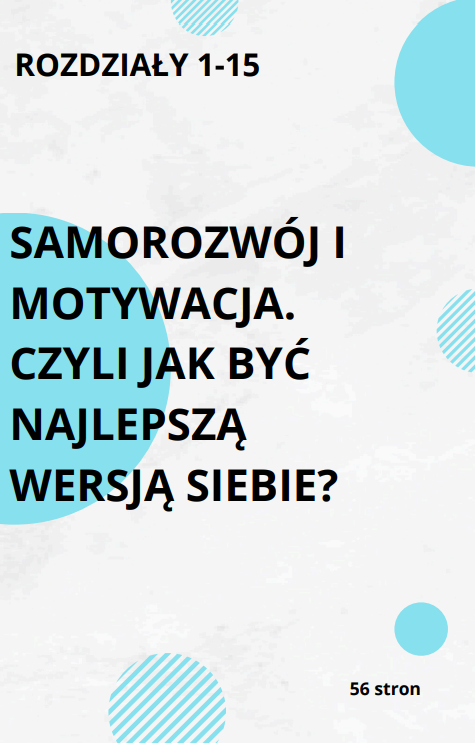E-book pt. Samorozwój i motywacja. Czyli jak być najlepszą wersją siebie.